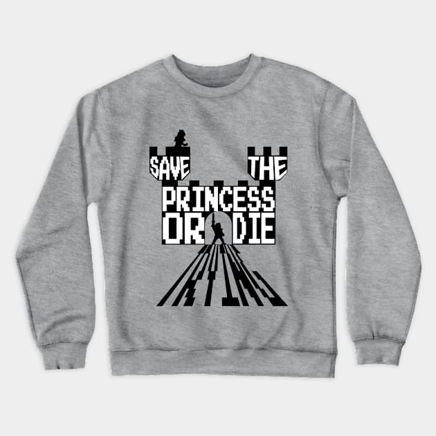 Save The Princess Crewneck Sweatshirt by retrogameraddict